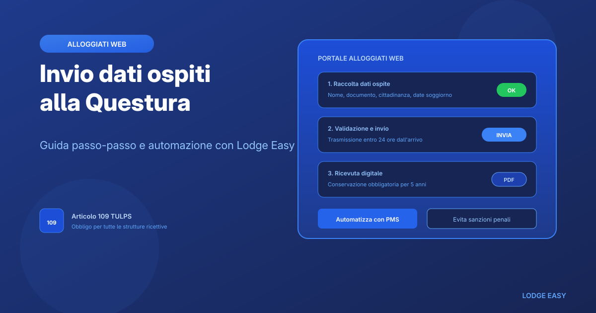 Come Inviare i Dati degli Ospiti alla Questura: Guida Passo-Passo